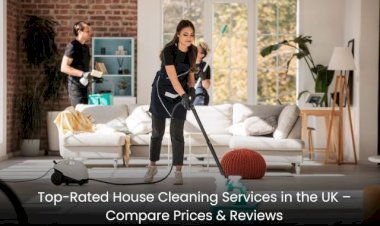 Top-Rated House Cleaning Services in the UK – Compare Prices & Reviews