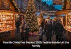 Penrith Christmas Market 2025: Festive Fun for All the Family