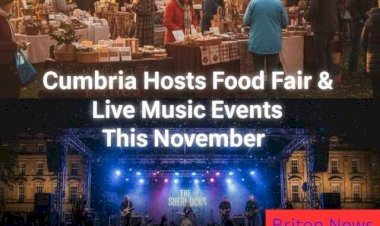 Cumbria Hosts Food Fair and Live Music Events This November