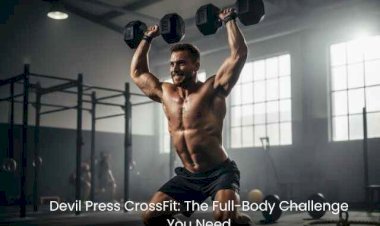 Devil Press CrossFit: The Full-Body Challenge You Need
