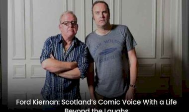 Ford Kiernan: Scotland’s Comic Voice With a Life Beyond the Laughs