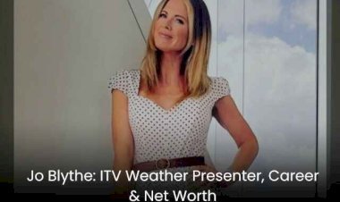 Jo Blythe: ITV Weather Presenter, Career & Net Worth