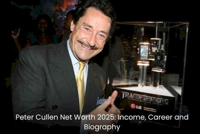 Peter Cullen Net Worth 2025: Income, Career and Biography