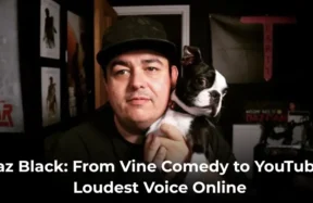 Daz Black: From Vine Comedy to YouTube’s Loudest Voice Online