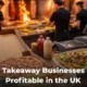 How Takeaway Businesses Stay Profitable in the UK 80x80