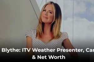 Jo Blythe: ITV Weather Presenter, Career & Net Worth