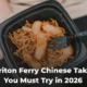 Ferry Chinese Takeaways