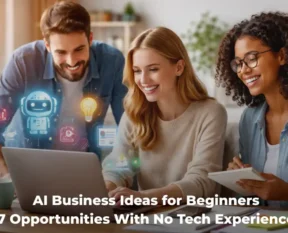 AI Business Ideas for Beginners