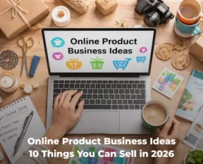 Online Product Business Ideas